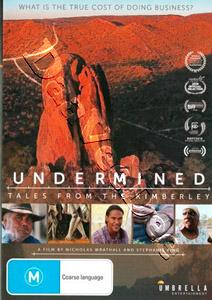 Undermined - Tales from the Kimberley |   DVD